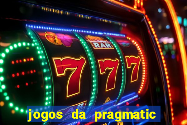 jogos da pragmatic de 10 centavos