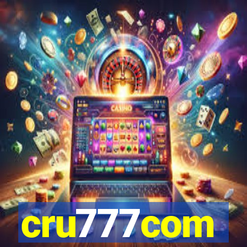 cru777com