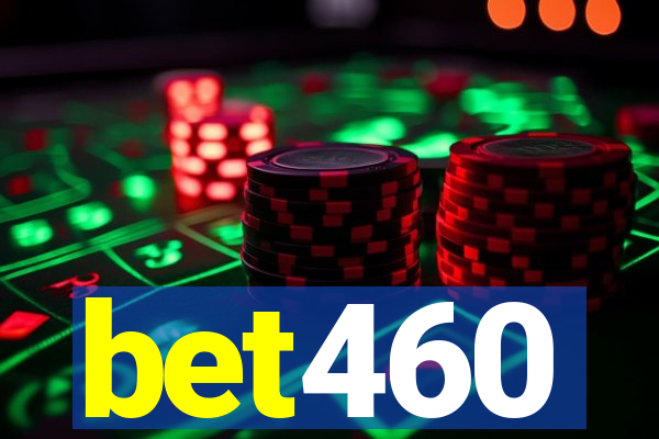 bet460