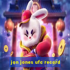 jon jones ufc record