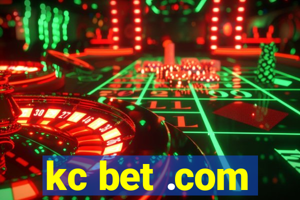 kc bet .com