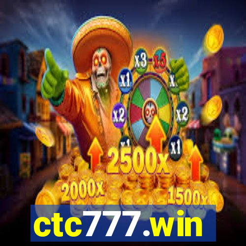 ctc777.win