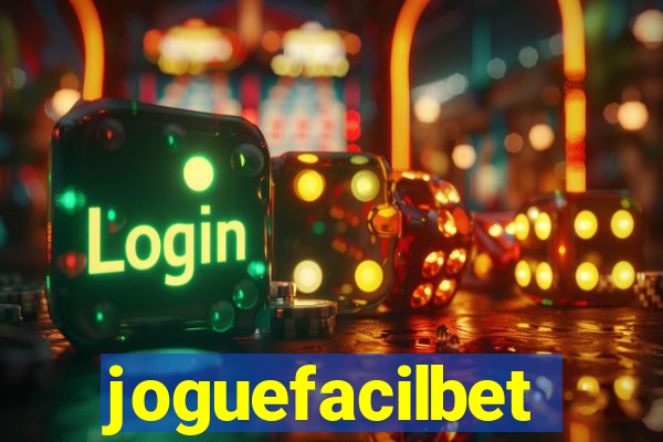 joguefacilbet