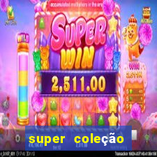 super coleção 7784 jogos download