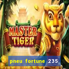 pneu fortune 235 55 r18