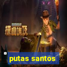 putas santos