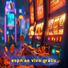 espn ao vivo grátis