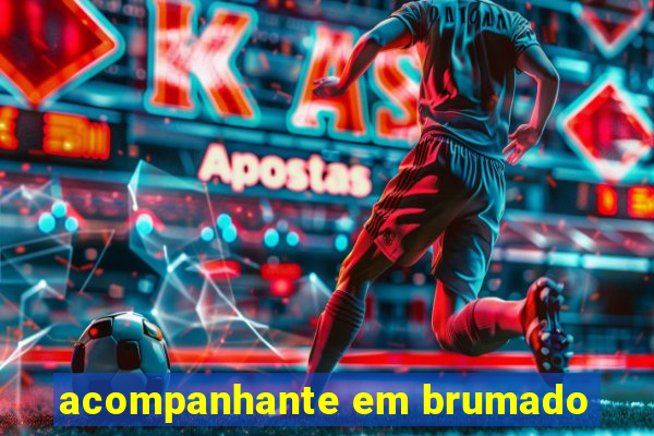 acompanhante em brumado