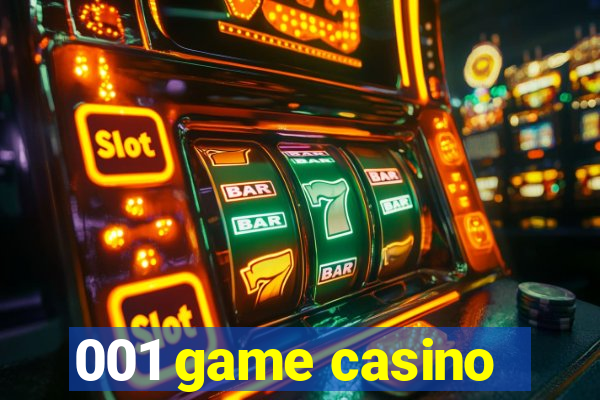 001 game casino