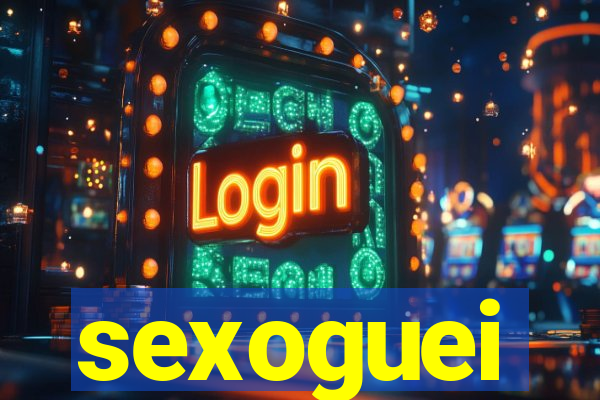 sexoguei