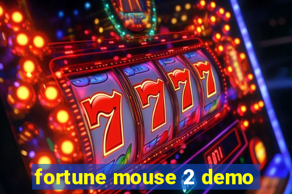 fortune mouse 2 demo