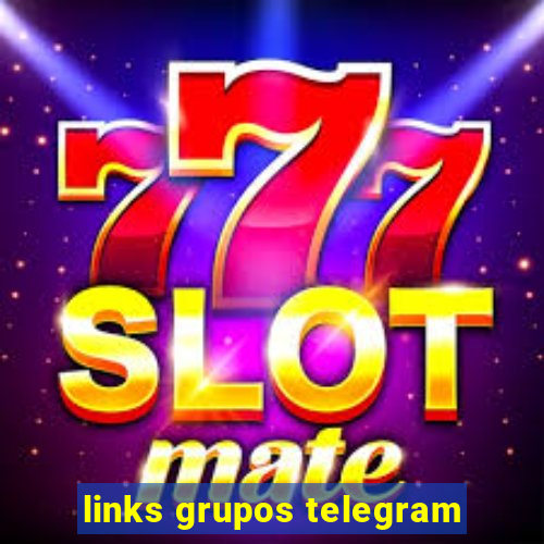 links grupos telegram