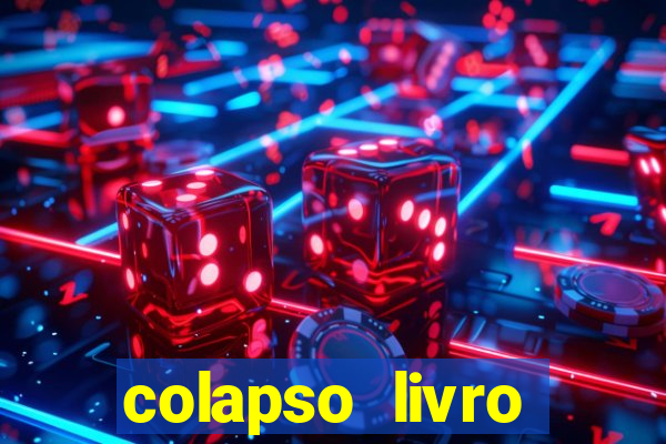 colapso livro darkside darkside books pdf