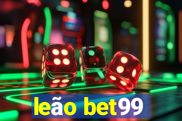 leão bet99