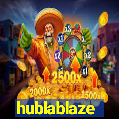 hublablaze