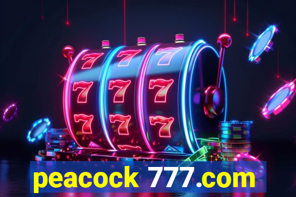 peacock 777.com