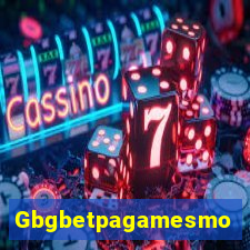 Gbgbetpagamesmo