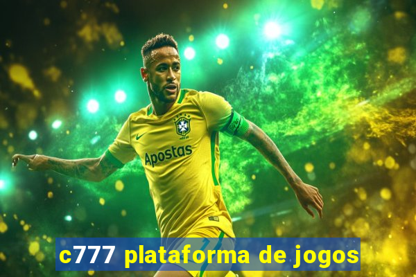 c777 plataforma de jogos