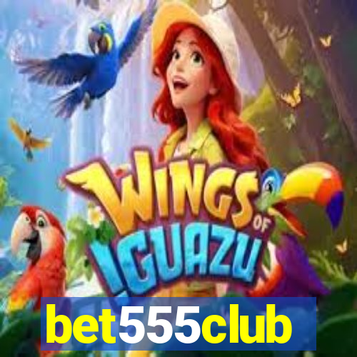 bet555club