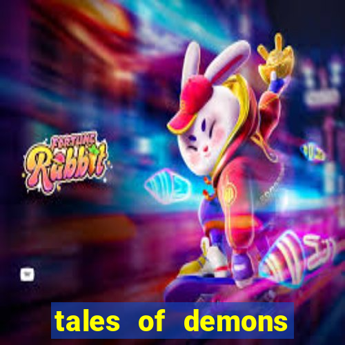 tales of demons and gods saikai