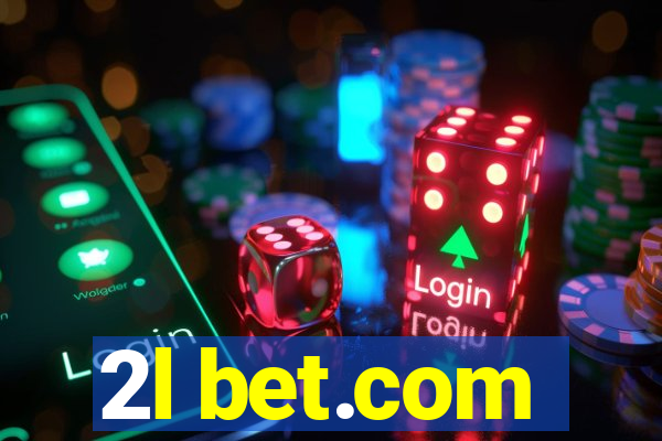 2l bet.com