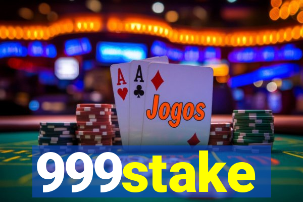 999stake