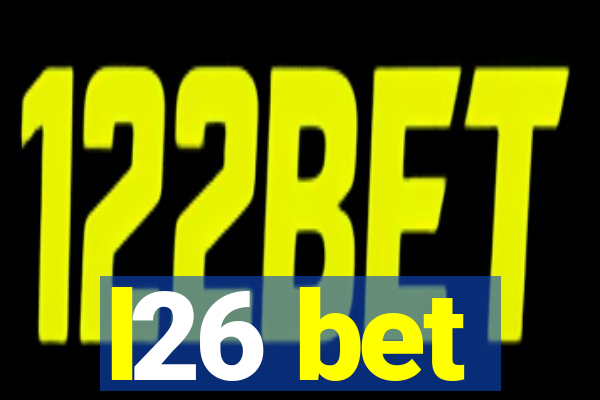 l26 bet