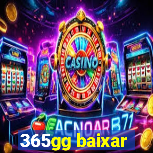 365gg baixar