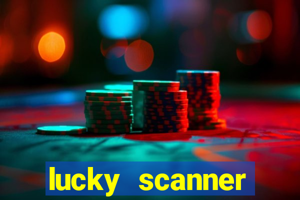 lucky scanner leitor da sorte