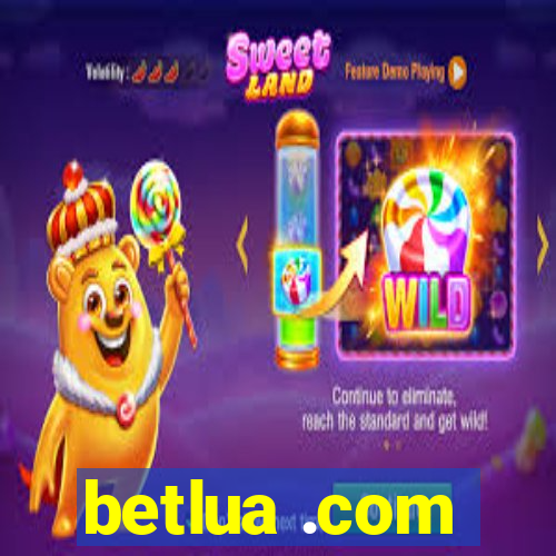 betlua .com