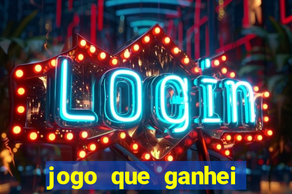 jogo que ganhei dinheiro de verdade