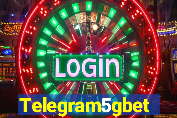 Telegram5gbet