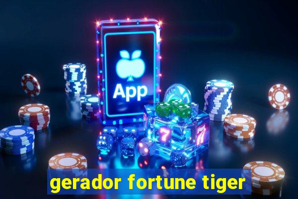 gerador fortune tiger