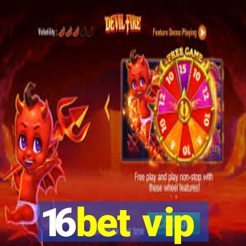 16bet vip