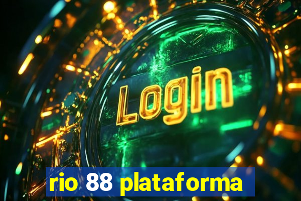 rio 88 plataforma