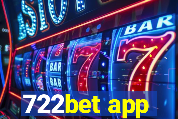 722bet app