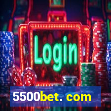 5500bet. com