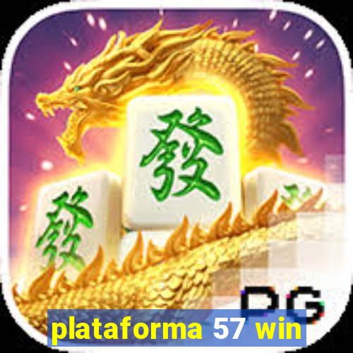 plataforma 57 win