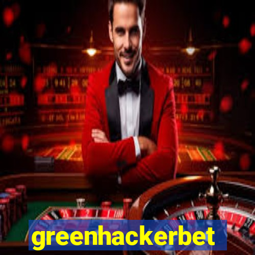 greenhackerbet