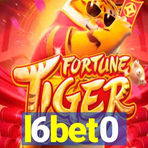 l6bet0