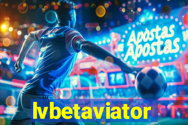 lvbetaviator