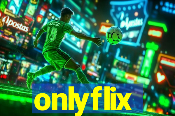 onlyflix