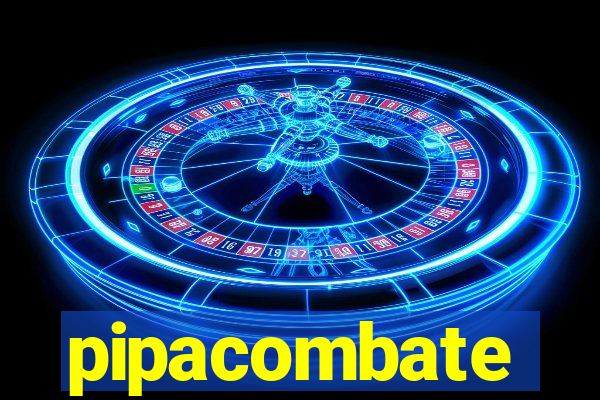 pipacombate