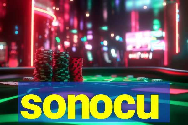 sonocu