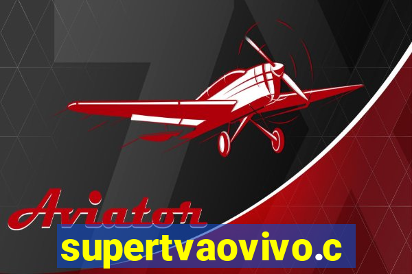 supertvaovivo.com