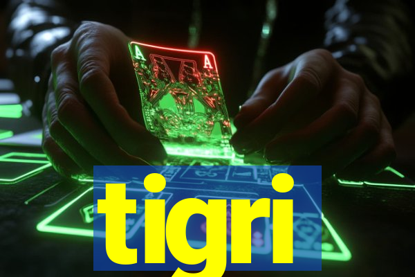 tigri