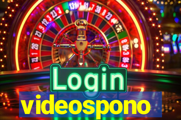 videospono