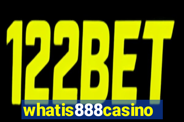 whatis888casino