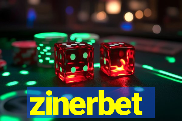 zinerbet