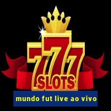 mundo fut live ao vivo